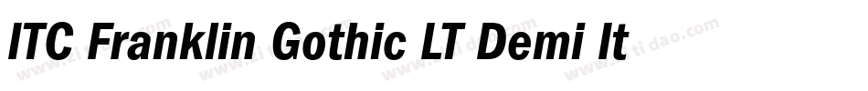ITC Franklin Gothic LT Demi Italic字体转换